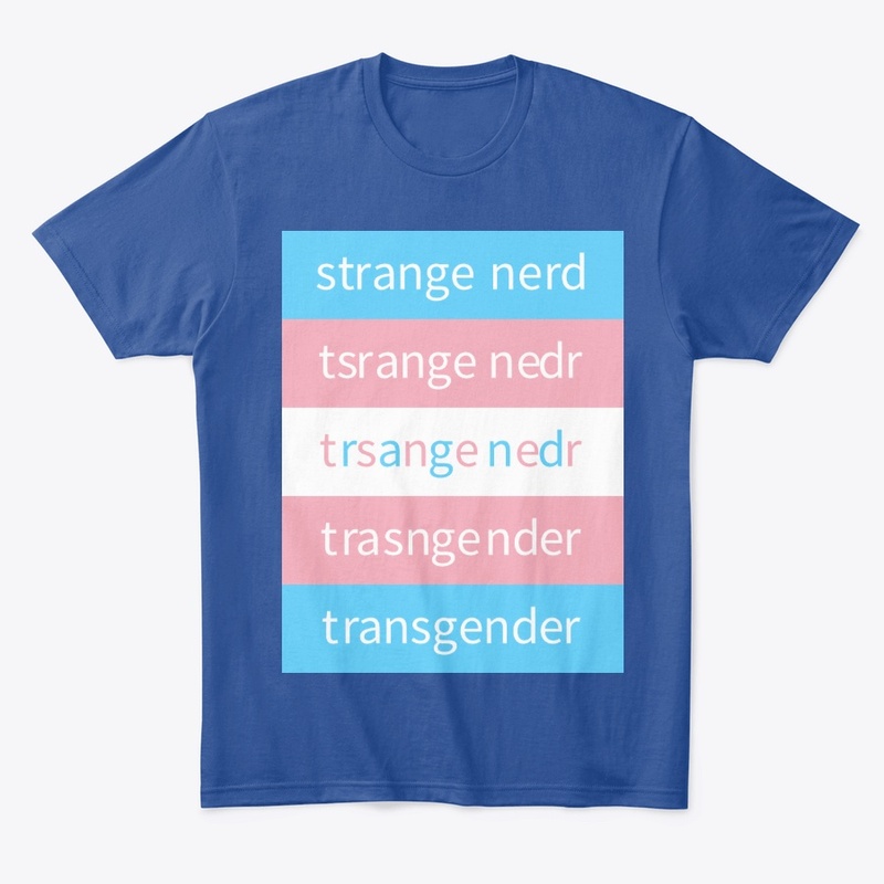 Strange Nerd trans pride anagram