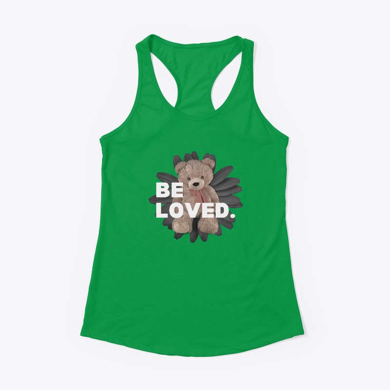 "Be Loved"