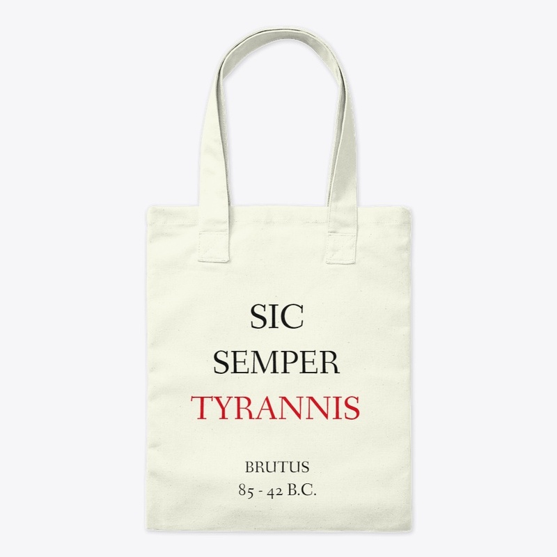 Sic Semper Tyrannis Latin Quote