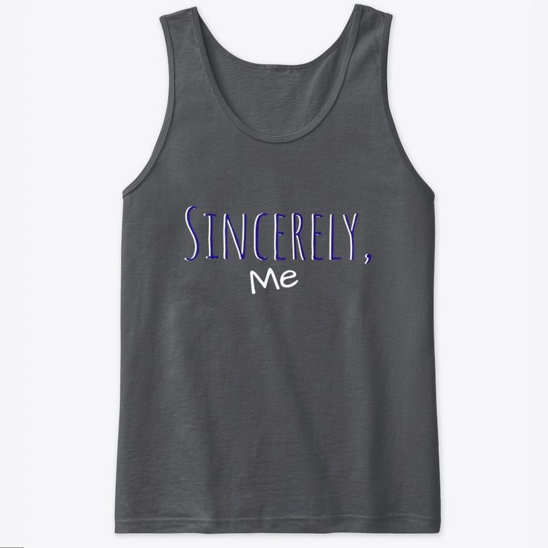 Sincerely, Me