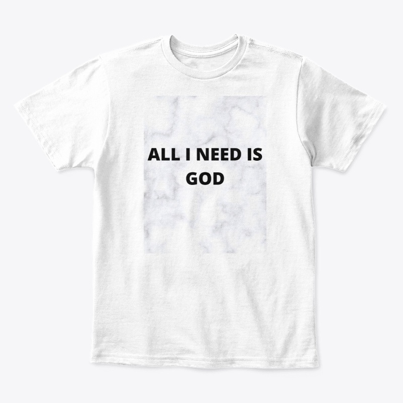 ALL I NEED IS GOD
