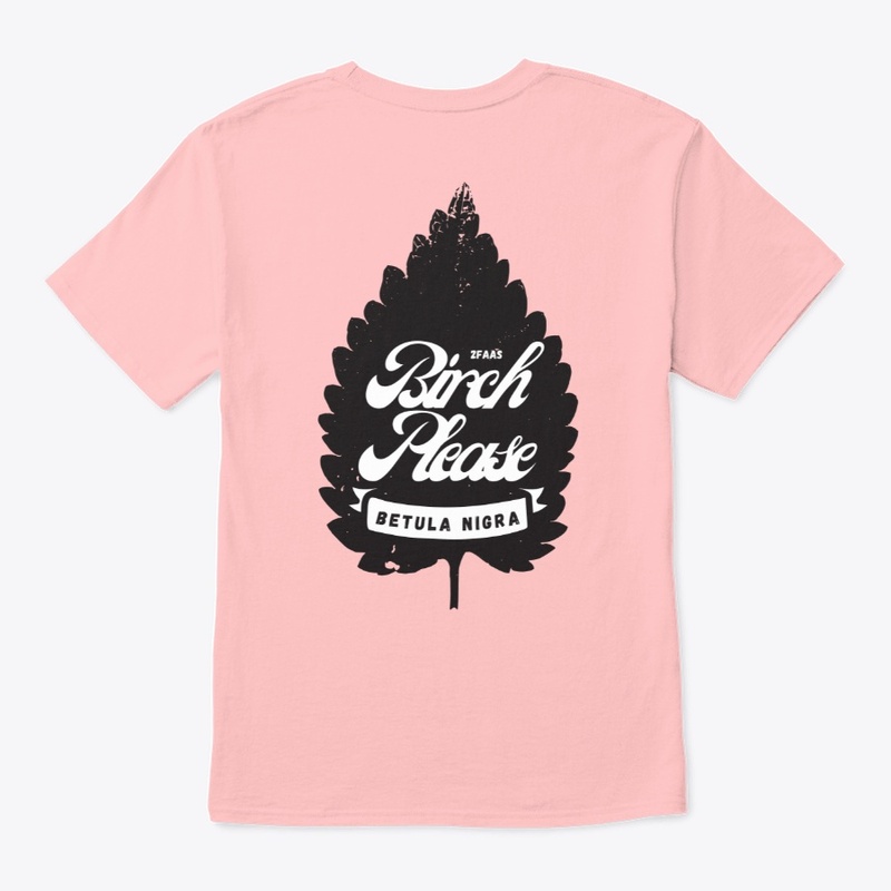 Birch Please