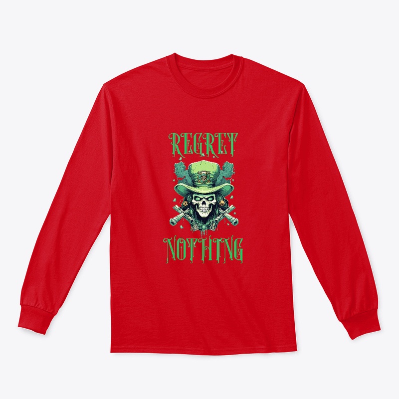 Regret Nothing! Skull and Crossbones