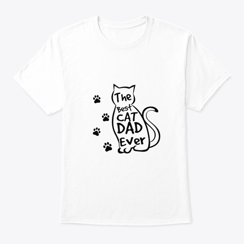 The Best Cat Dad Ever T shirt