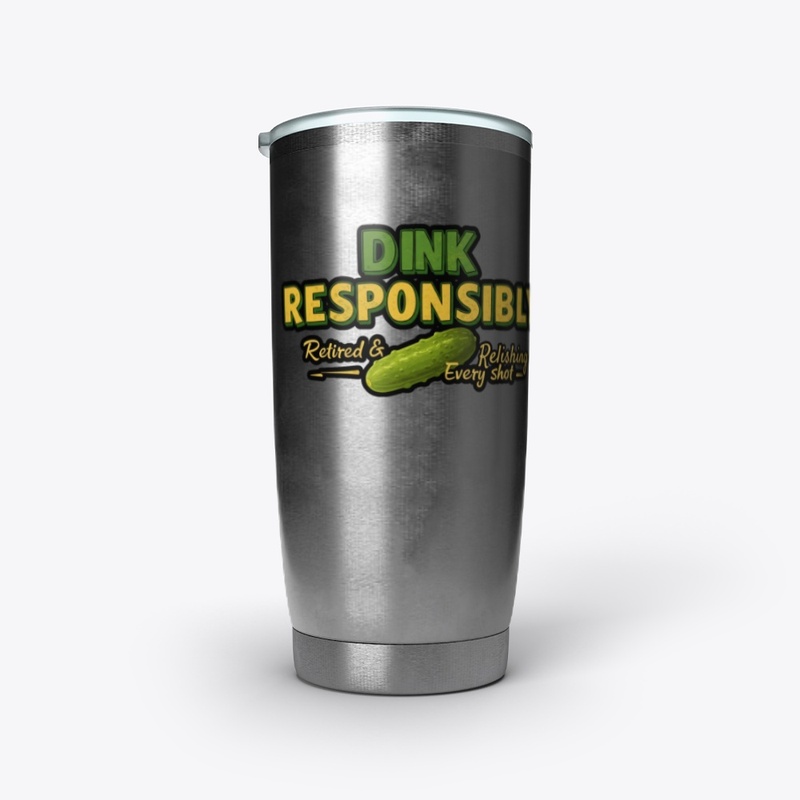 	Dink Responsibly