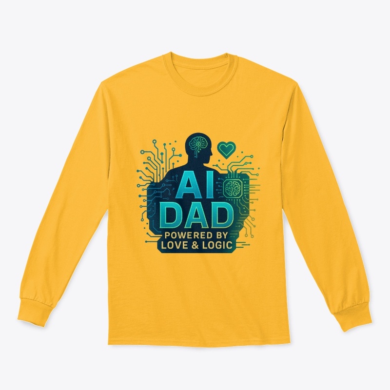AI Dad: Powered by Love.FATHER DAY GIFTS