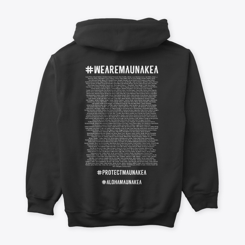 #7 LIMITED EDITION - #WeAreMaunaKea