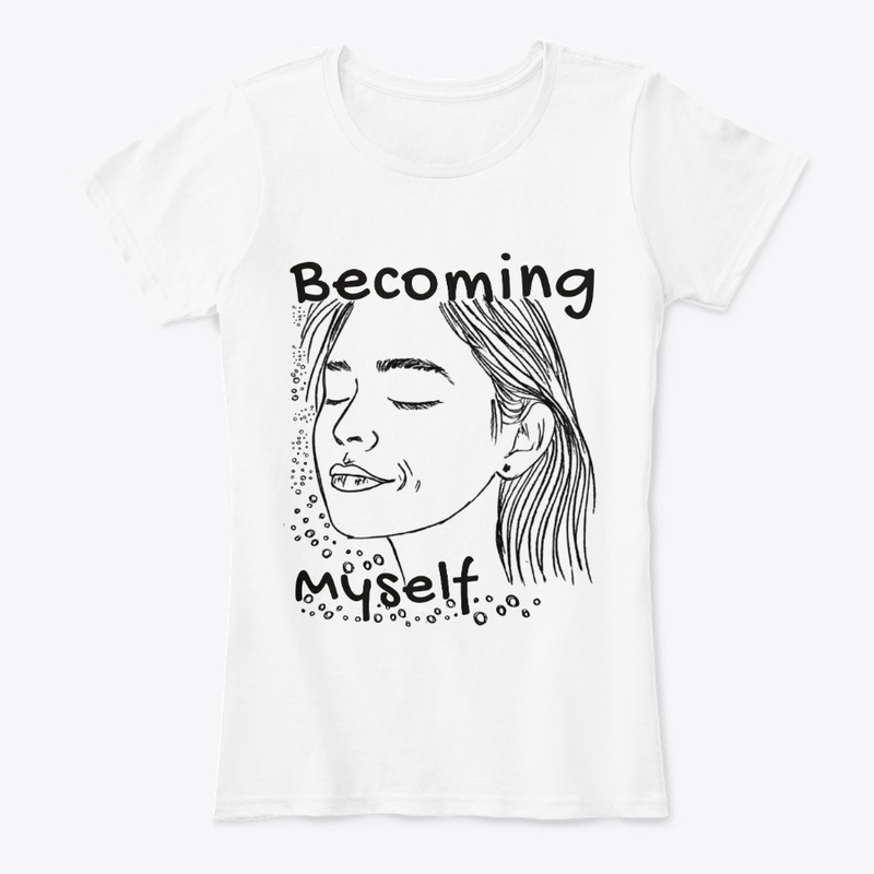 Becoming Myself