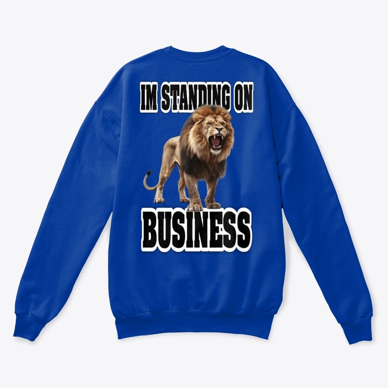 I'm Standing On Business