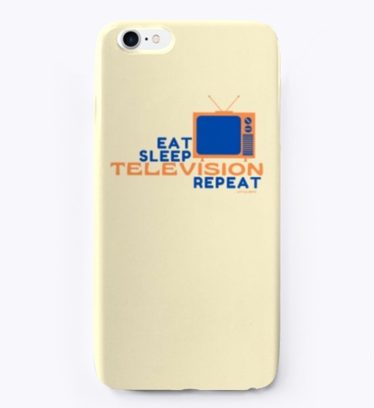 Eat Sleep Television Repeat 