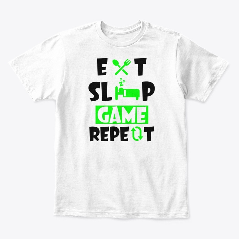 Eat sleep game Repeat - funny - quote