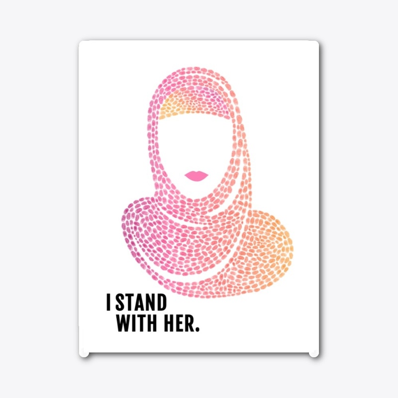 I Stand With Her sticker