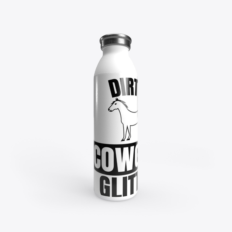 Dirt is cowgirl glitter funny horse love
