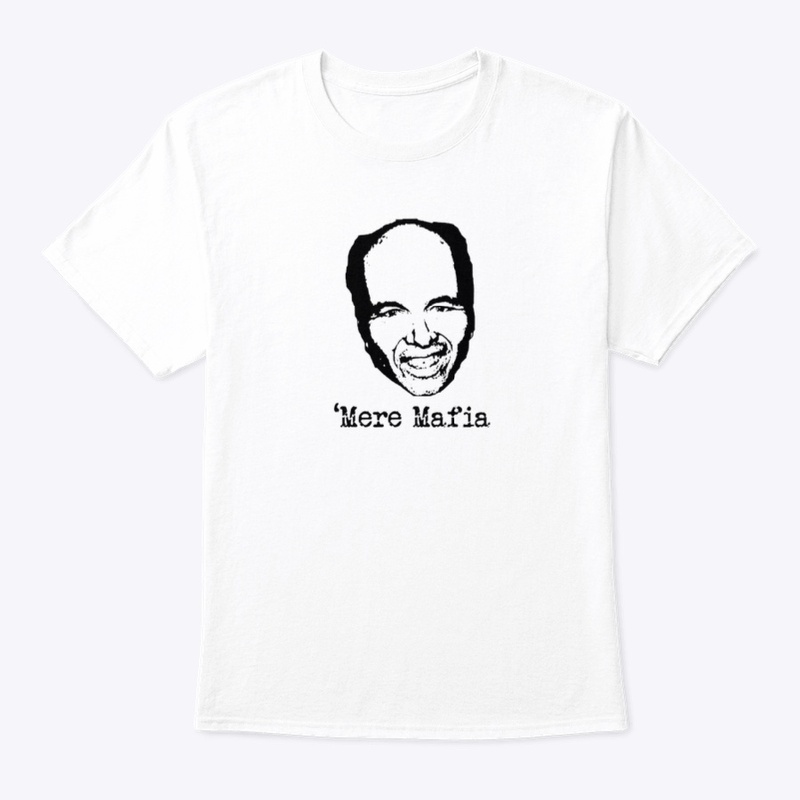 'Mere Mafia