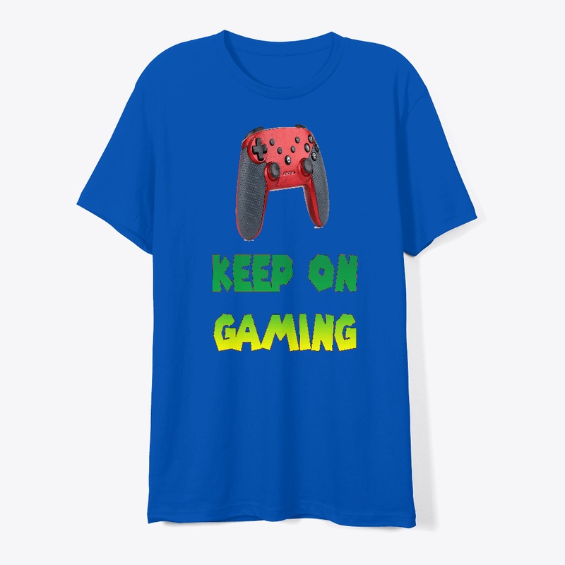 Keep On Gaming Tee