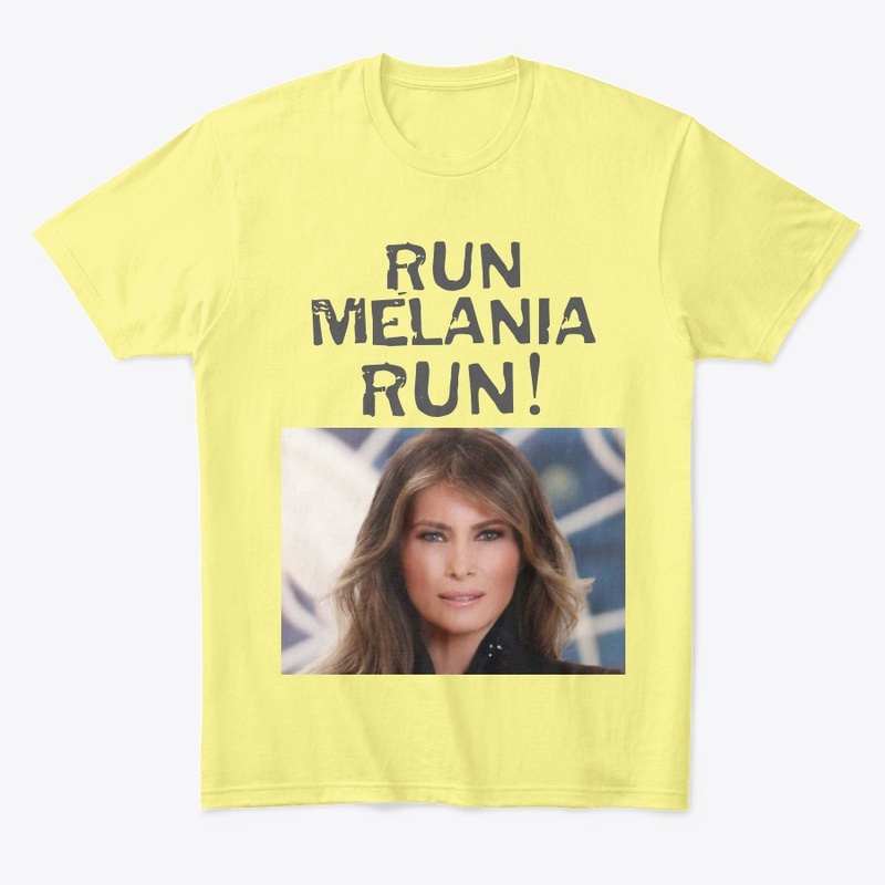 Run Melania Run
