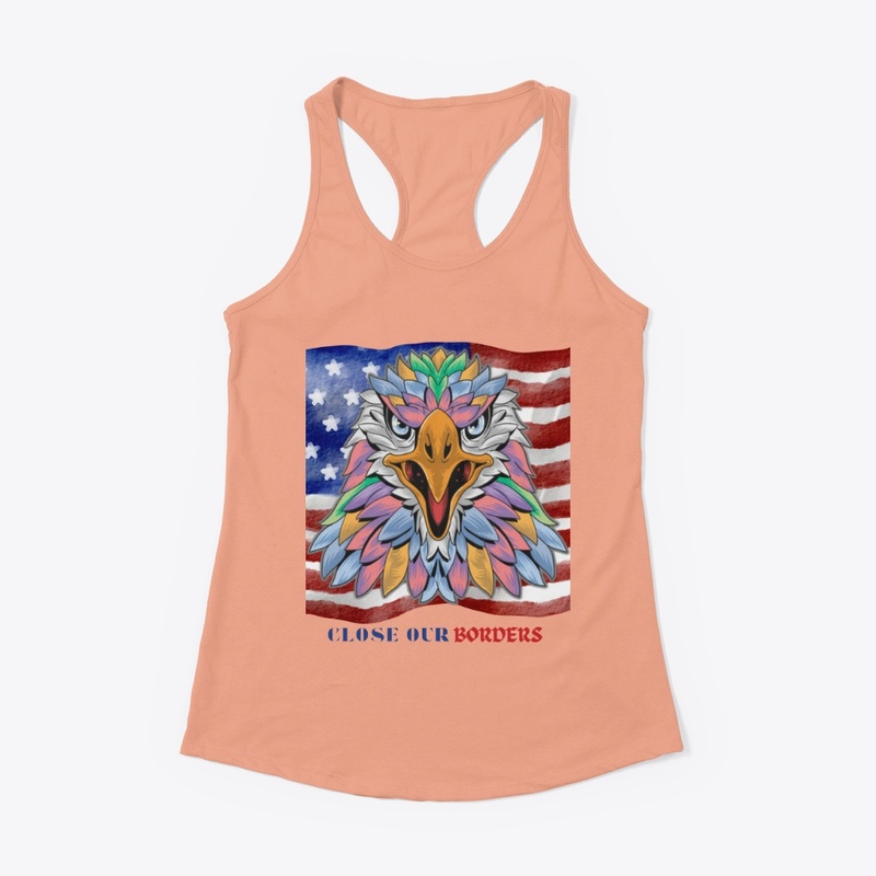 CLOSE OUR BORDERS PRIDE