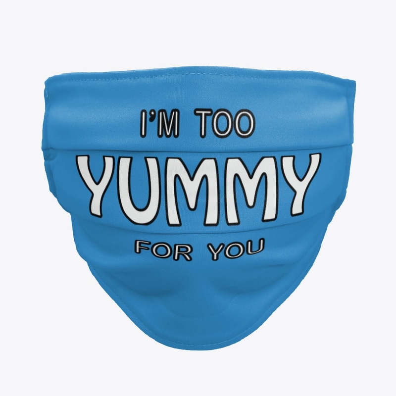 Too Yummy Apparel Collection