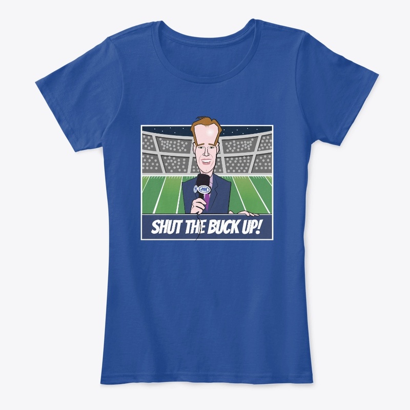 Shut The Buck Up....Football
