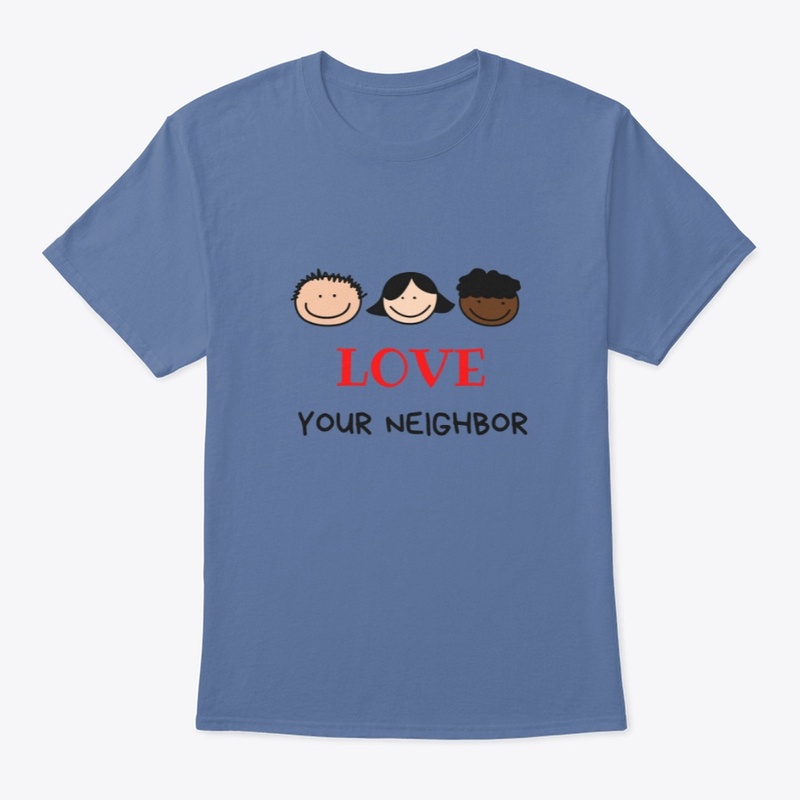 Love Your Neighbor