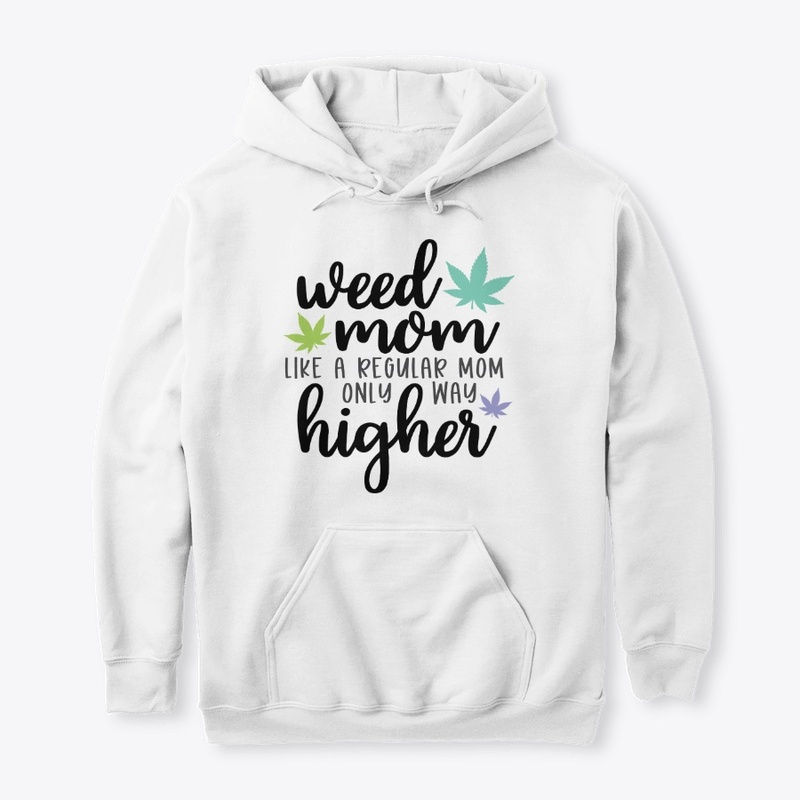 Weed mom