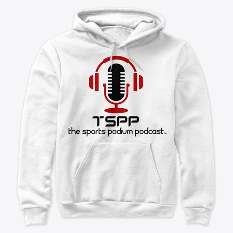 The Sports Podium Podcast Gear White T-Shirt Front
