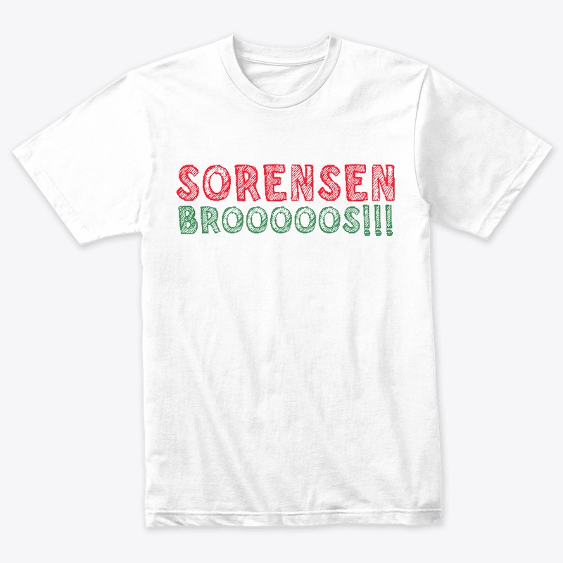 SORENSEN BROOOOOS!!!