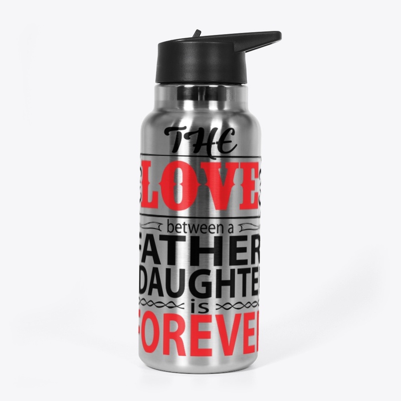 Love from father for daughter is forever