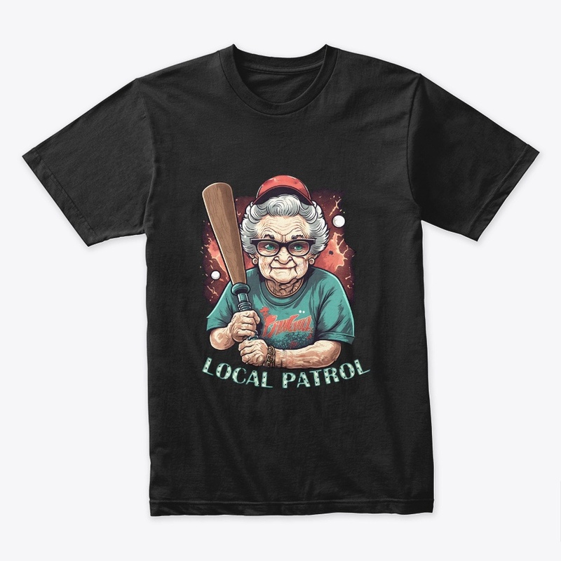 Local patrol Grandmother with a bat Cool