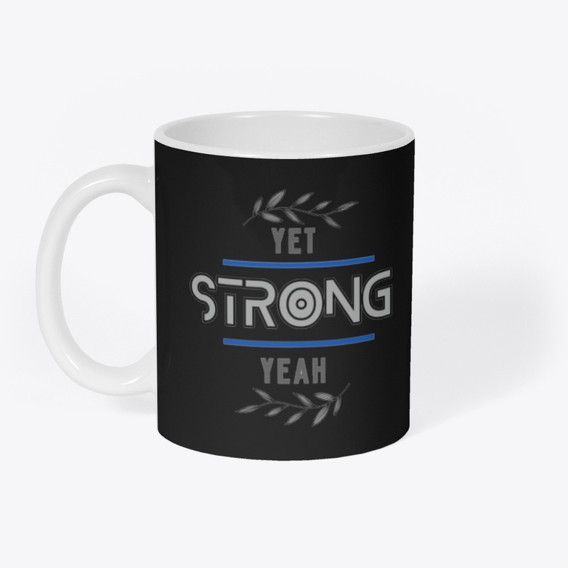 yet strong yeah