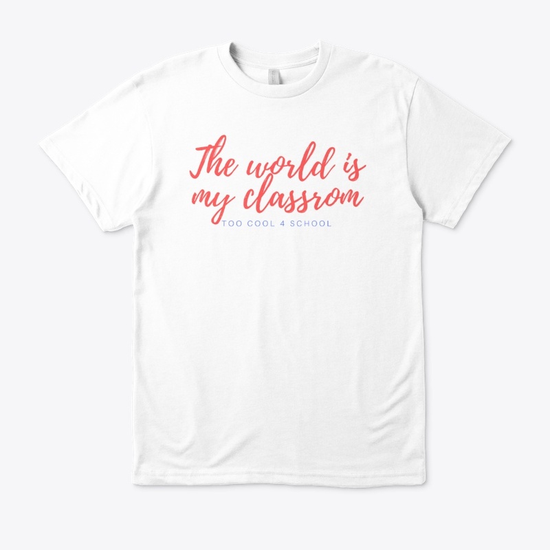 The World Is My Classroom Scribble