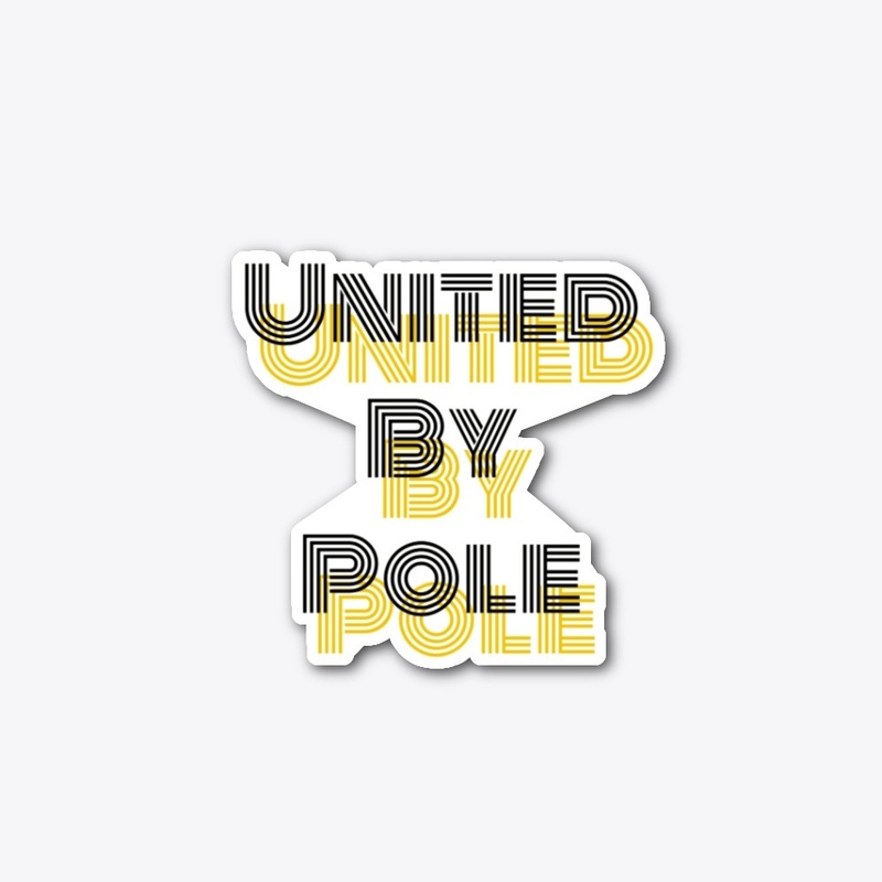 United By Pole Shadow Text