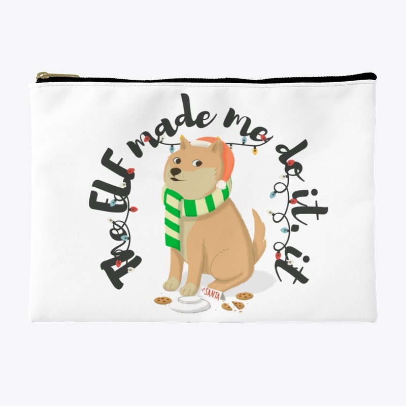 The Elf Made Me Do It