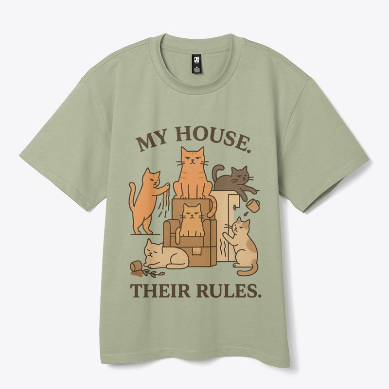 "My House Their Rules" Cat Lover Gift