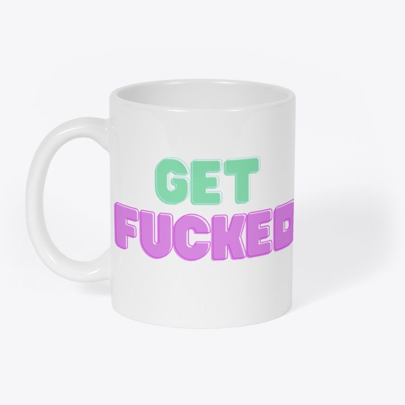 Get Fucked