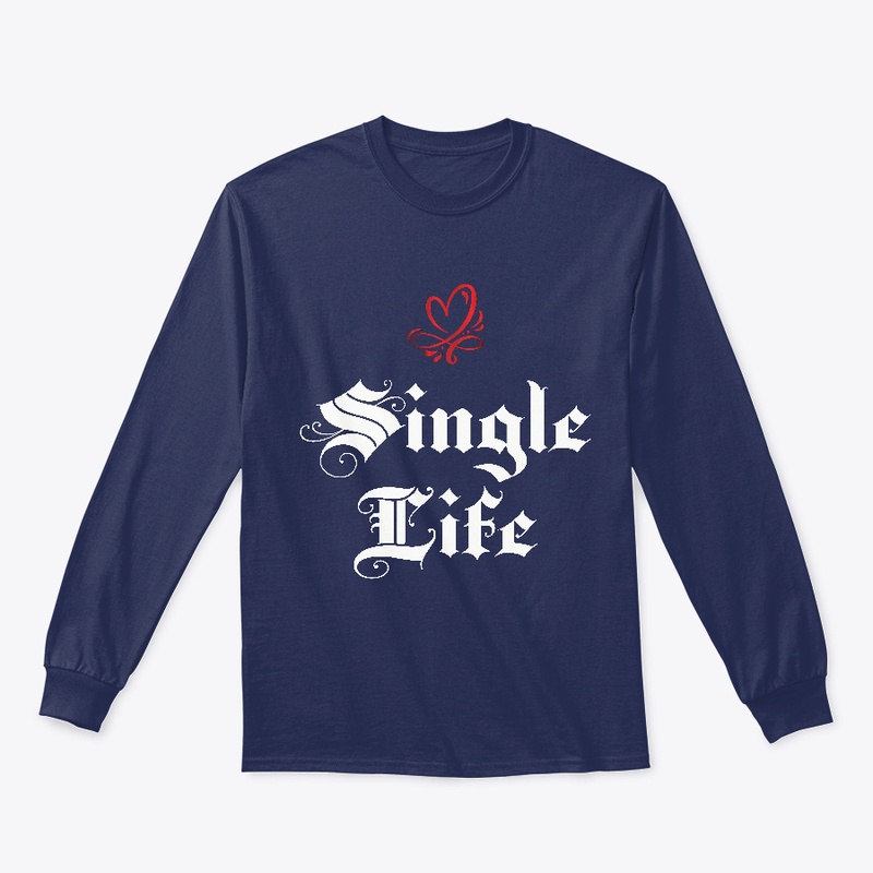 Valentine Single Life Apparels