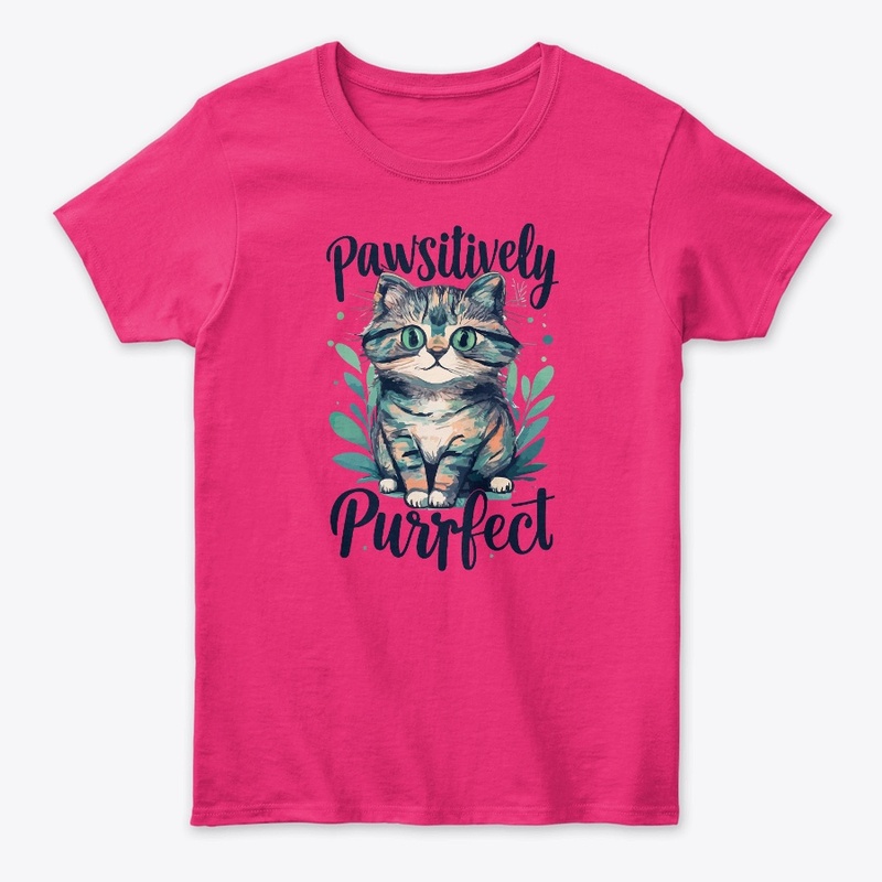 Pawsitively Perfect T-Shirt
