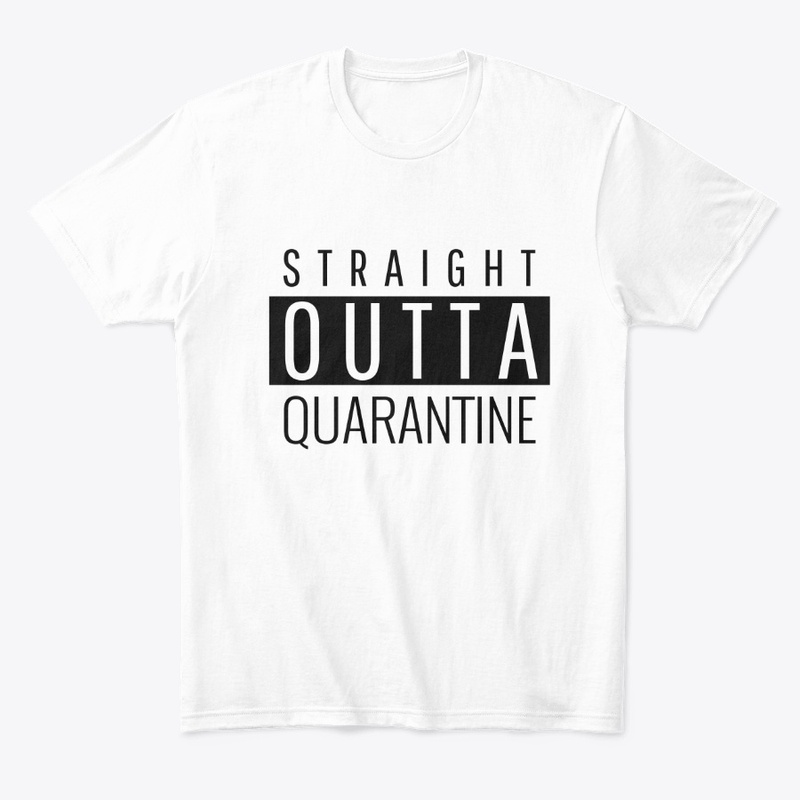 Straight Outta Quarantine