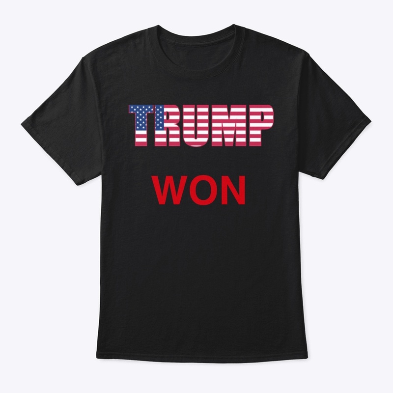 Trump Won.