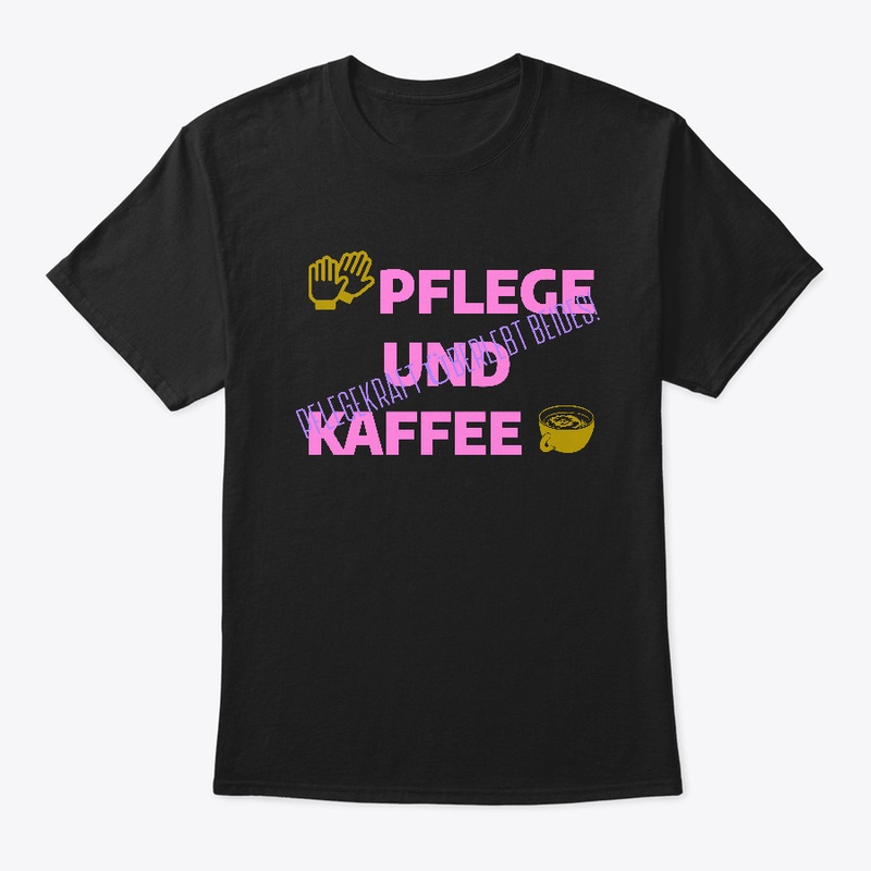 Pflege, Kaffee – Pfleger Überlebt Beides