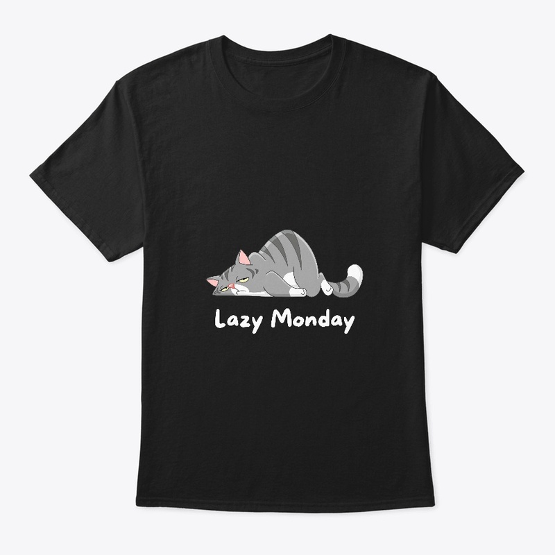 Lazy Monday T-Shirt