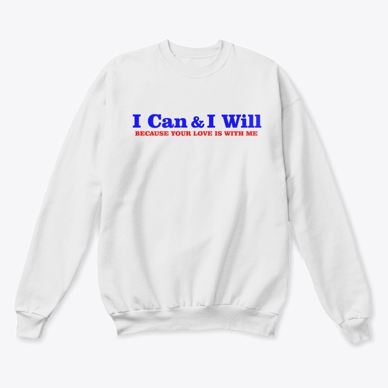 I Can and I will Tee
