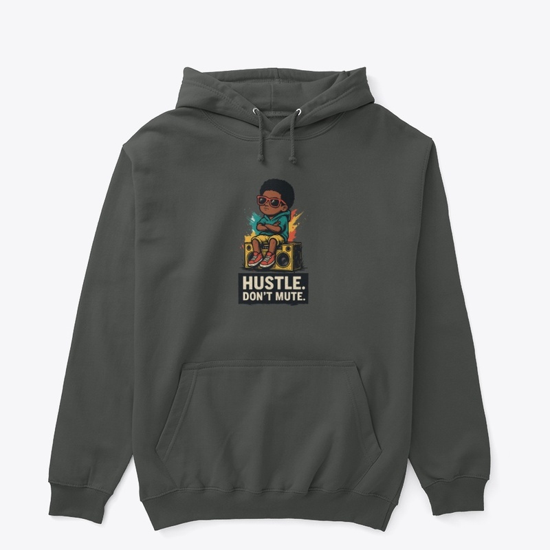 Hustle. Don’t Mute. | Chill Kid Boombox