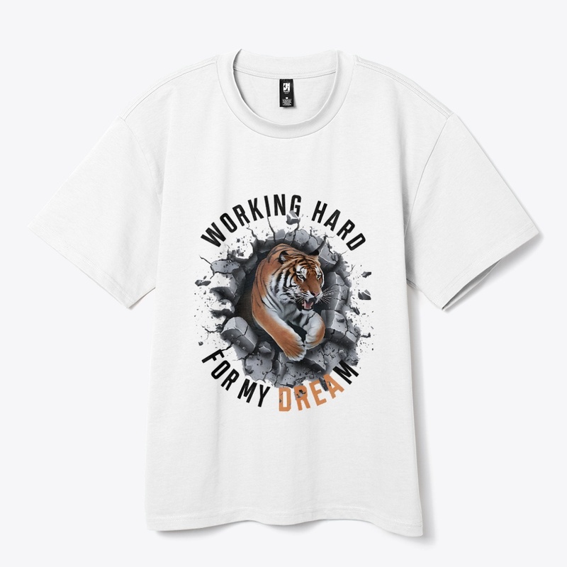For my Dream t shirt design 