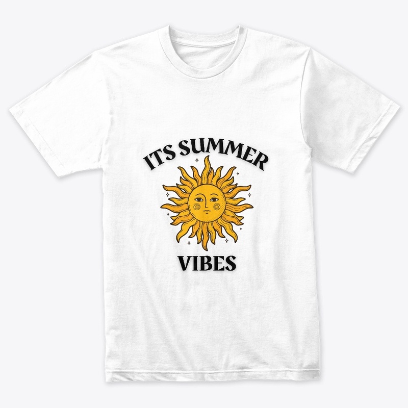 Its summer vibes t shirts
