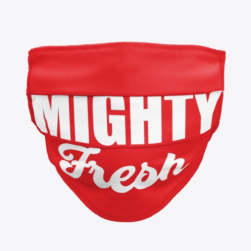 Mighty Fresh