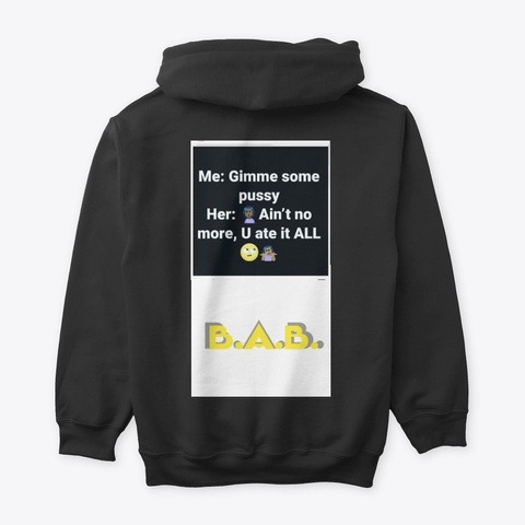 B.A.B. Beards And Belly #2 Ain't No More Black T-Shirt Back