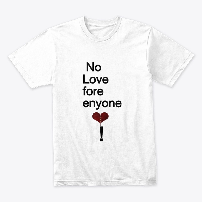 No love for anyone