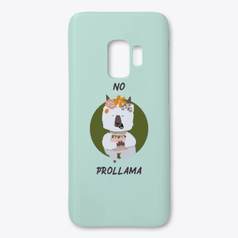 No prollama. Llama