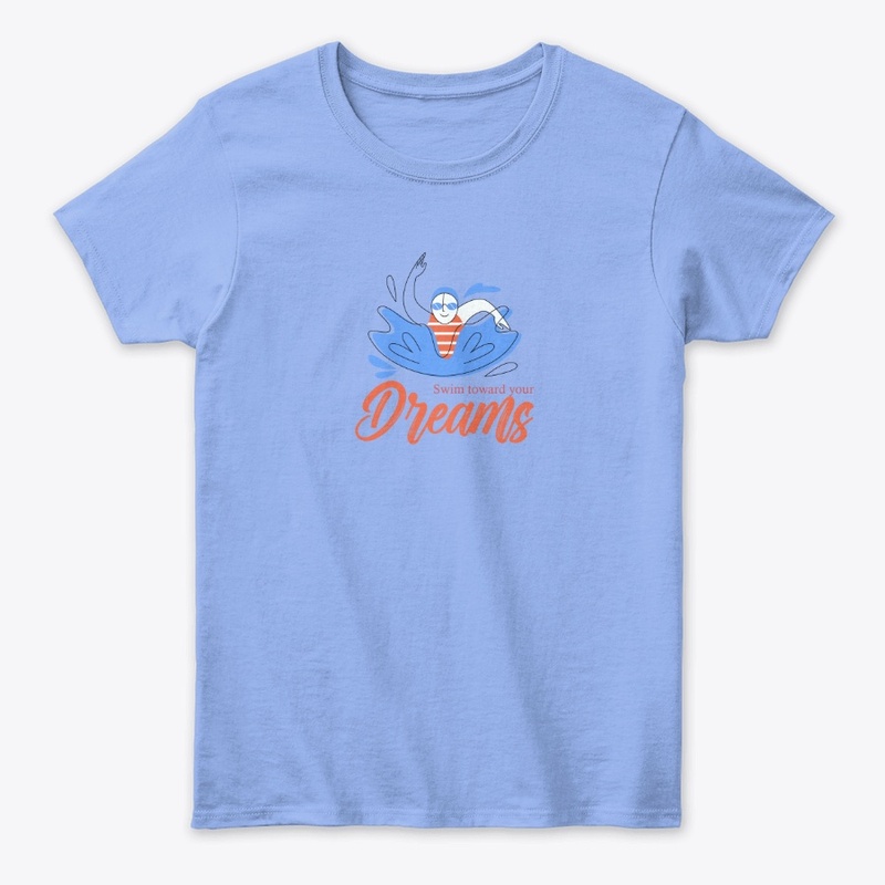 Swim Toward your Dreams